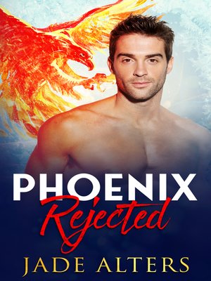 cover image of Phoenix Rejected